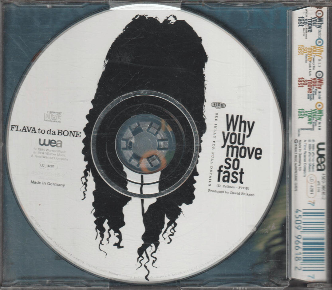 Flava To Da Bone - Why You Move So Fast. 1994. CD-singel.