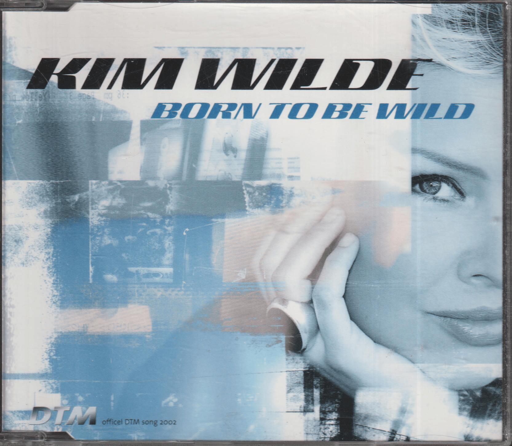 Kim Wilde – Born To Be Wild. 2002. CD-singel.