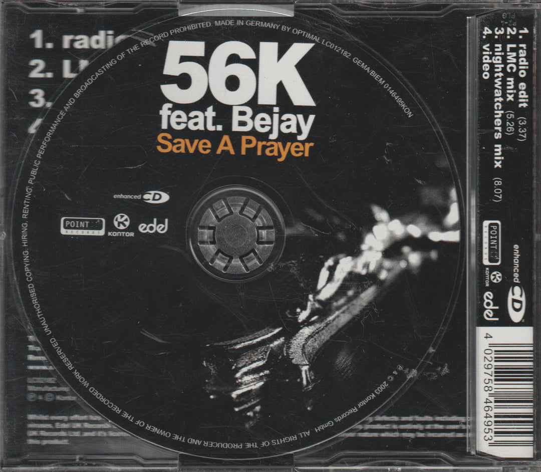 56K feat. Bejay – Save A Prayer. 2002. CD-singel.