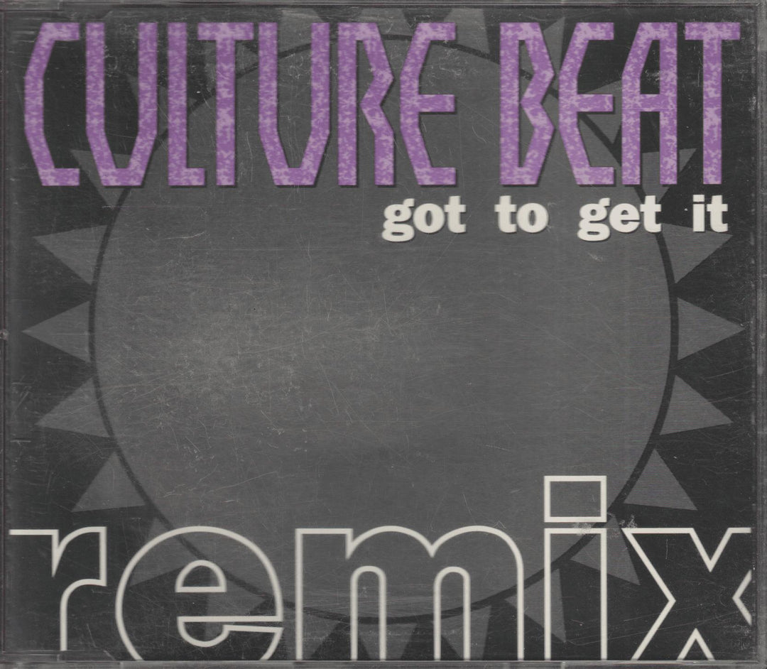 Culture Beat – Got To Get It (Remix). 1993. CD-singel.