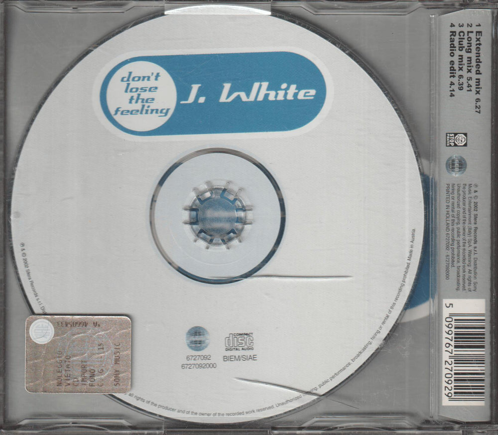 J. White – Don't Lose The Feeling. 1999. CD-singel.