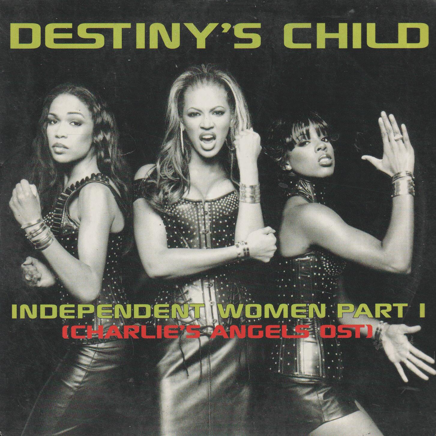 Destiny's Child – Independent Women Part I (Charlie's Angels OST). 2000. CD-singel.