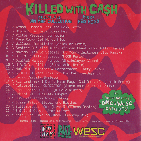 Diverse artister / Red Foxx – Dim Mak Collection: Killed With Ca$h (WeSC Spring 2010). 2010. CD i sleeve.
