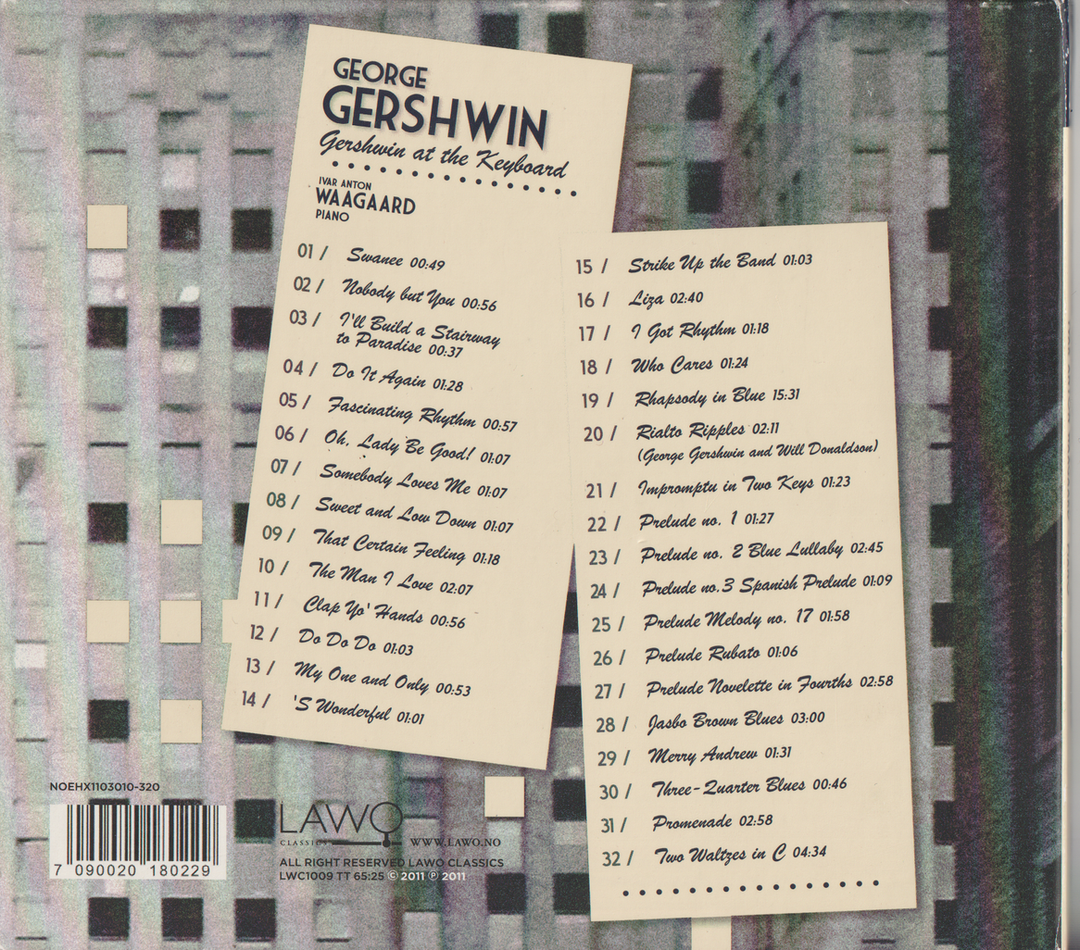 George Gershwin – Gershwin at the Keyboard. Ivar Anton Waagaard. 2004. CD i sleeve.