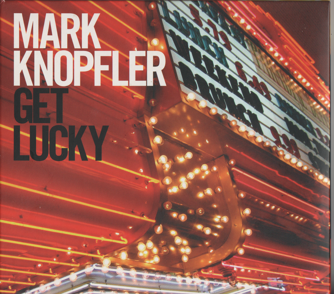Mark Knopfler – Get Lucky. 2009. CD i sleeve.
