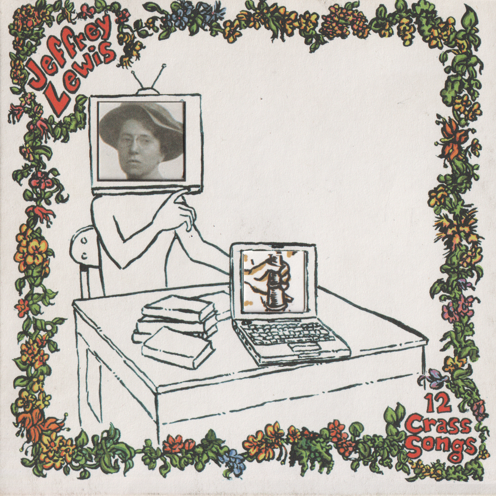 Jeffrey Lewis – 12 Crass Songs. 2007. CD i sleeve.