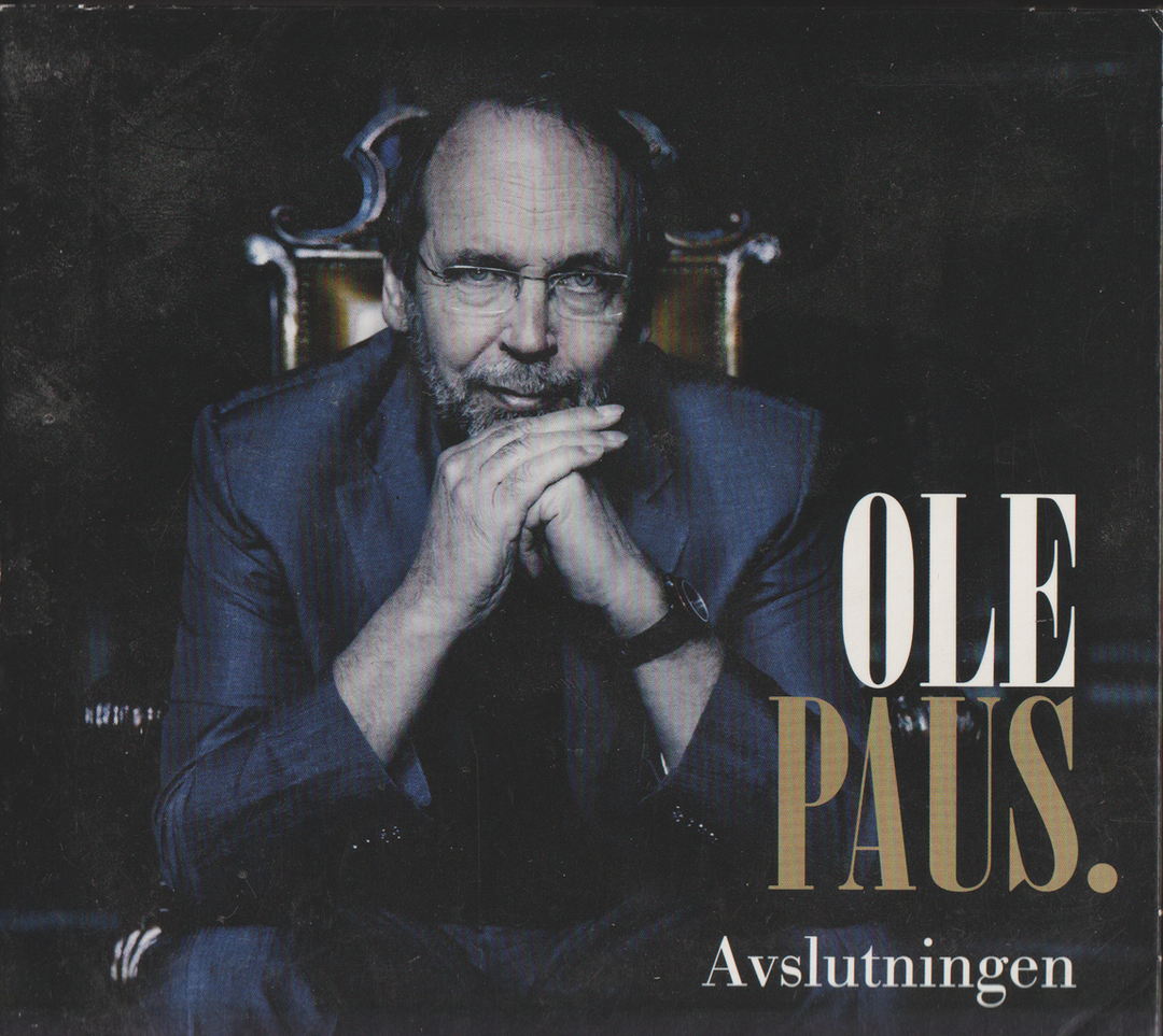 Ole Paus – Avslutningen. 2013. CD i sleeve.