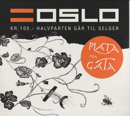 Oslo – Plata fra Gata. 2004. CD i sleeve.