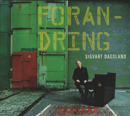 Sigvart Dagsland – Forandring. 2007. CD i sleeve.