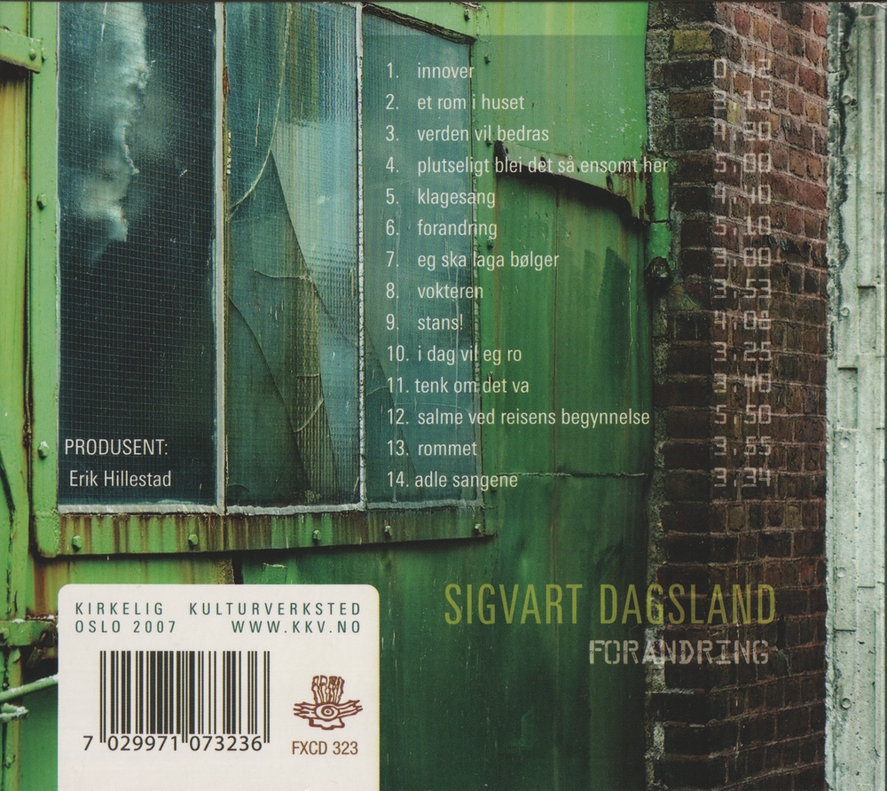 Sigvart Dagsland – Forandring. 2007. CD i sleeve.