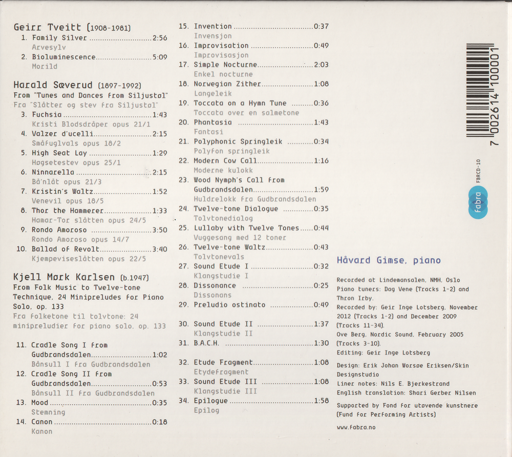 Håvard Gimse – Arvesylv: Works by Tveitt, Sæverud and Mørk Karlsen (2003). CD i sleeve.