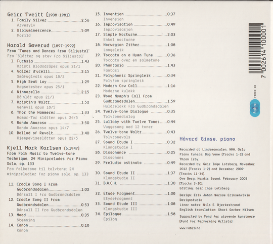 Håvard Gimse – Arvesylv: Works by Tveitt, Sæverud and Mørk Karlsen (2003). CD i sleeve.
