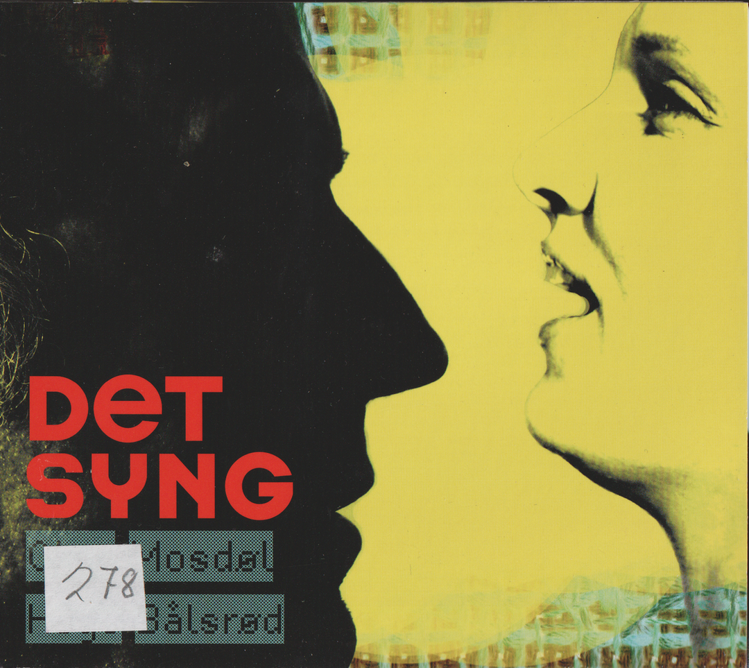 Guri Mosdal & Halgeir Bålsrød – Det syng (2001). CD i sleeve.