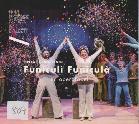 Den Norske Opera & Ballett – Funiculì Funiculà: En operafabel (2014). CD i sleeve.