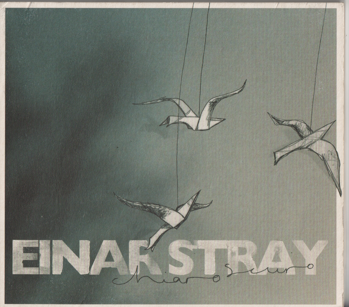 Einar Stray – Chiaroscuro (2011). CD i sleeve.