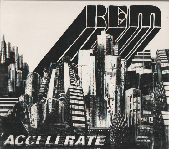 R.E.M. – Accelerate (2008). CD i sleeve.