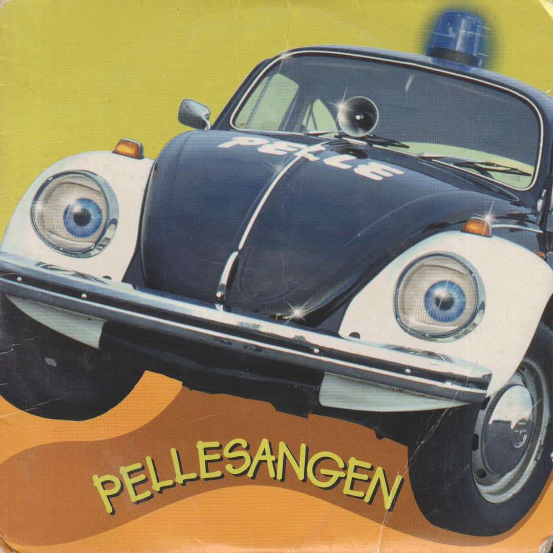 Politibilen Pelle - Pellesangen. 2002. . CD.
