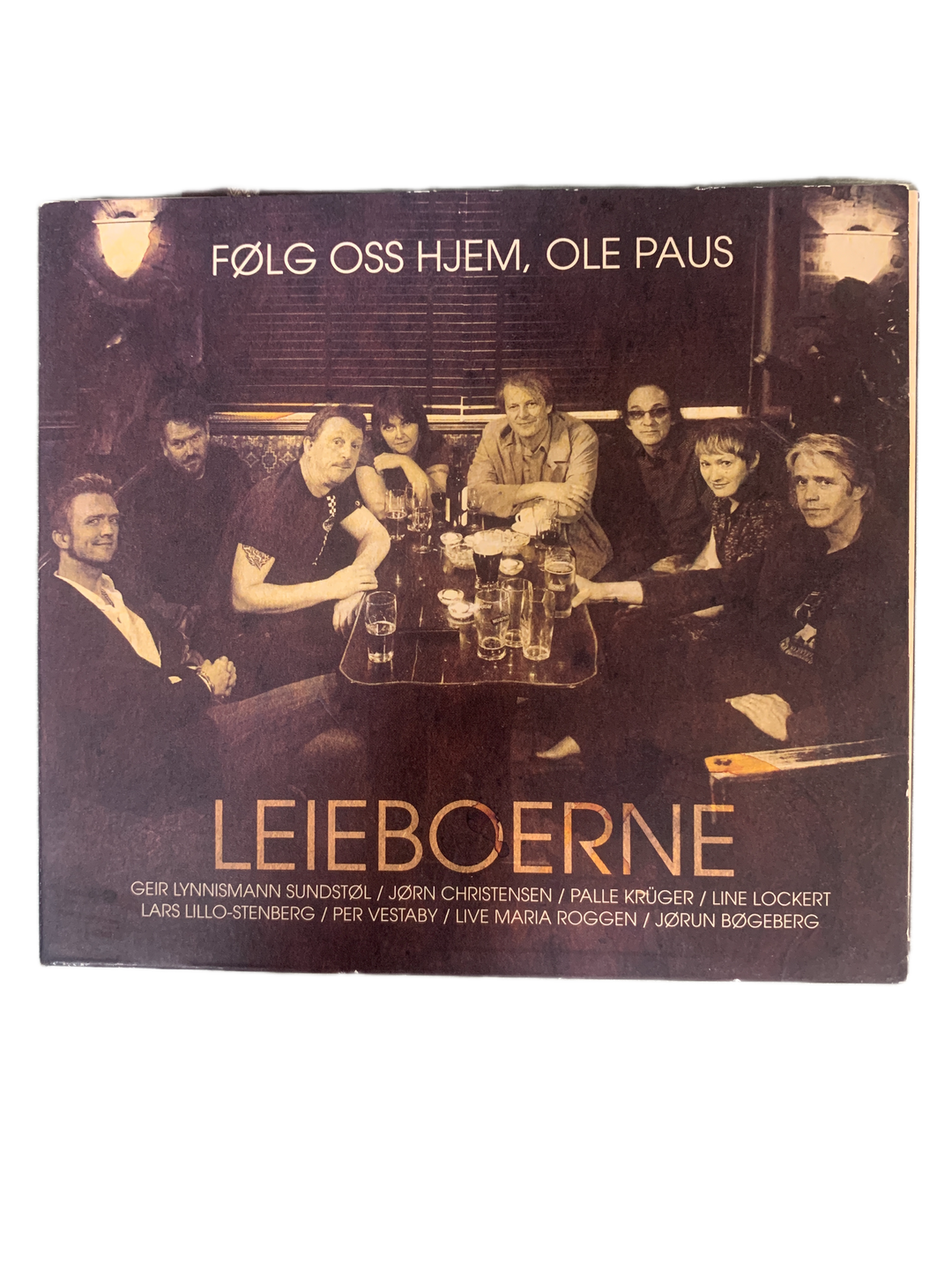 Leieboerne - Følg oss hjem, Ole Paus (2007). CD.