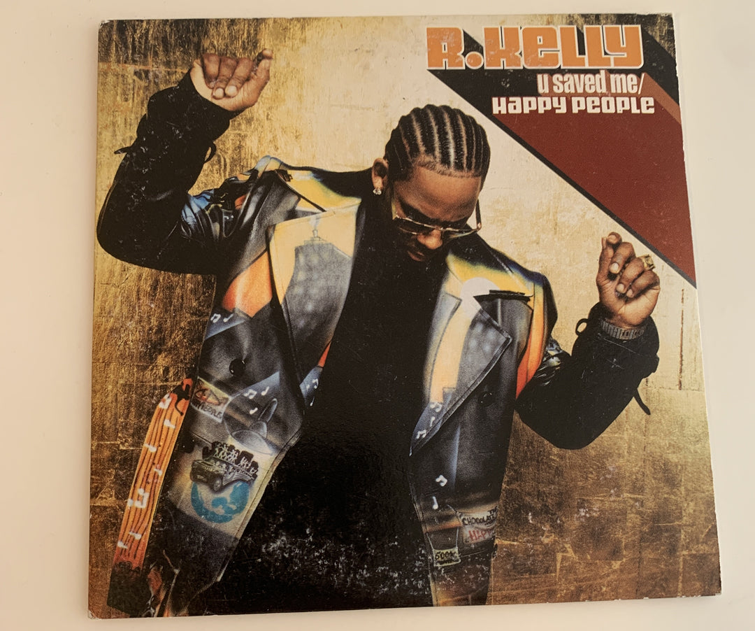 R. Kelly – U Saved Me / Happy People. 2004. CD-singel.