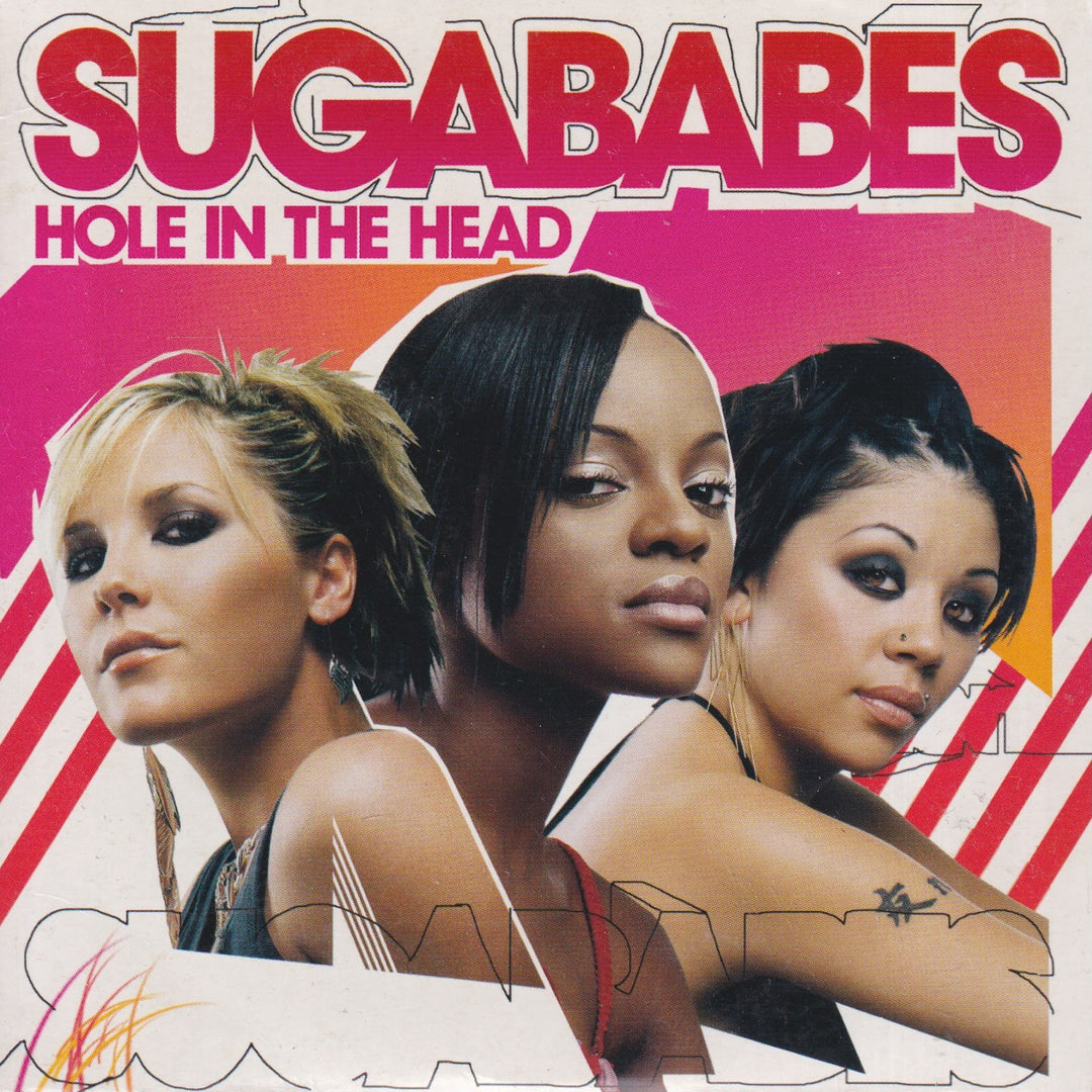 Sugababes – Hole In The Head. 2003. CD-singel.