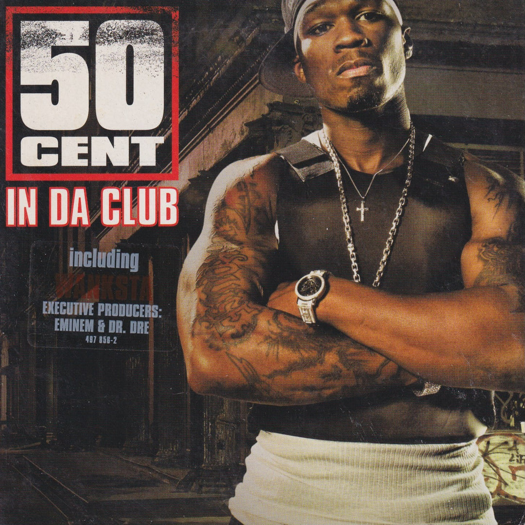 50 Cent – In Da Club. 2003. CD-singel.