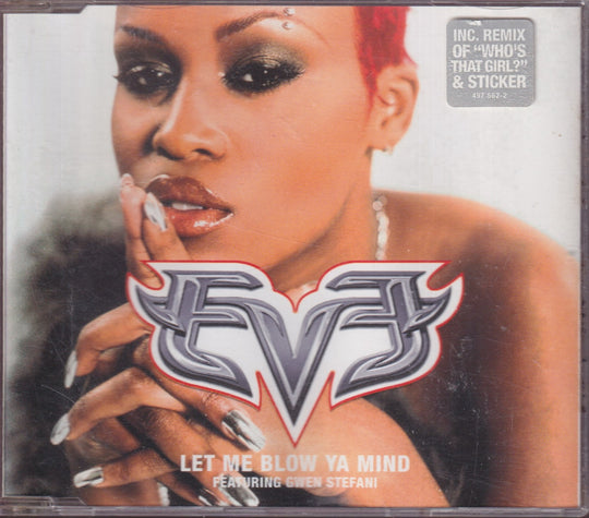 Eve feat. Gwen Stefani – Let Me Blow Ya Mind. 2001. CD-singel.