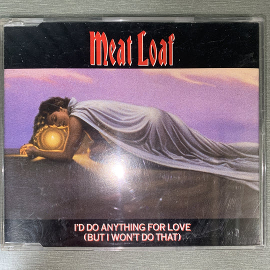 Meat Loaf – I'd Do Anything For Love (But I Won't Do That). 1993. CD-singel.