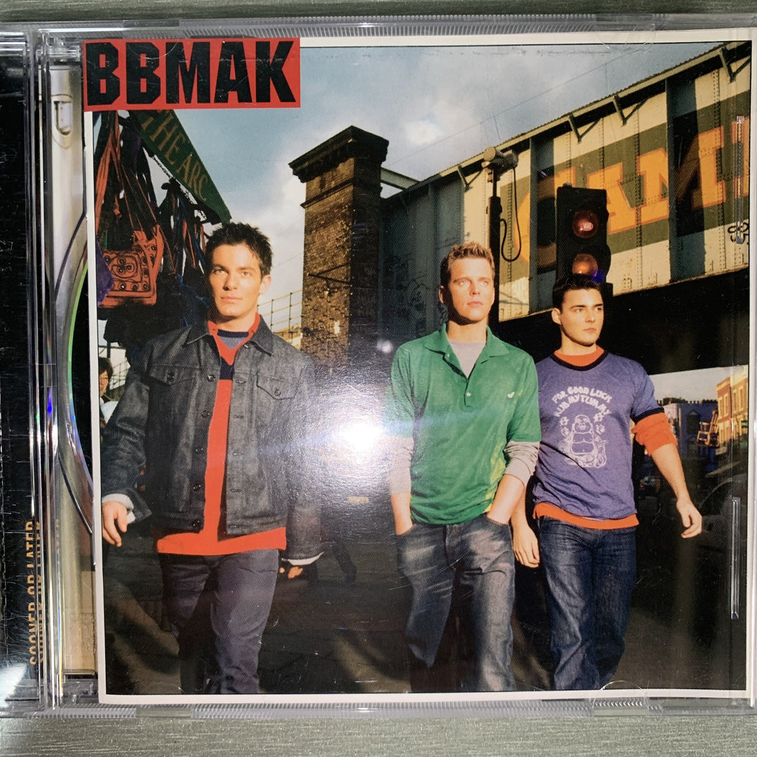 BBMak – Sooner Or Later. 2000. CD.