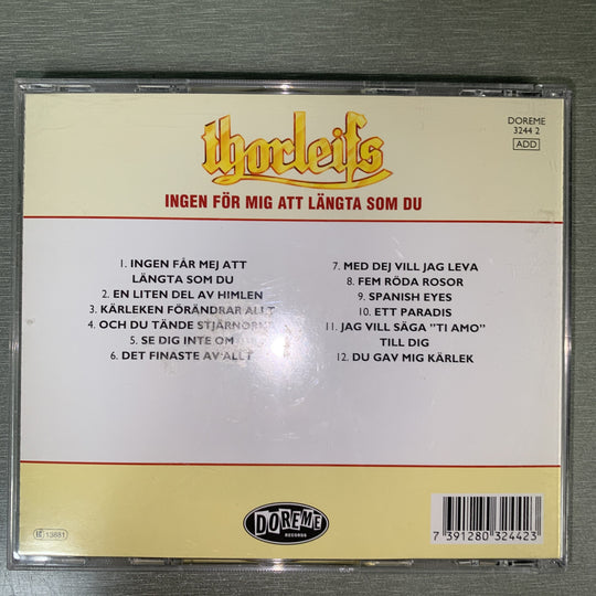 Thorleifs – Ingen får mig att längta som du. 1998. CD.
