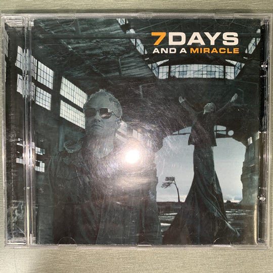 7 Days And A Miracle – 7 Days And A Miracle. 2006. CD.