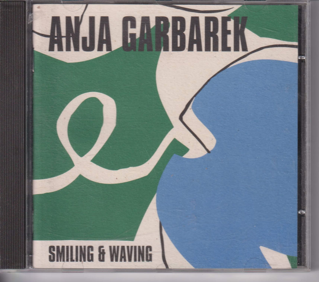 Anja Garbarek – Smiling & Waving. 2001. CD.