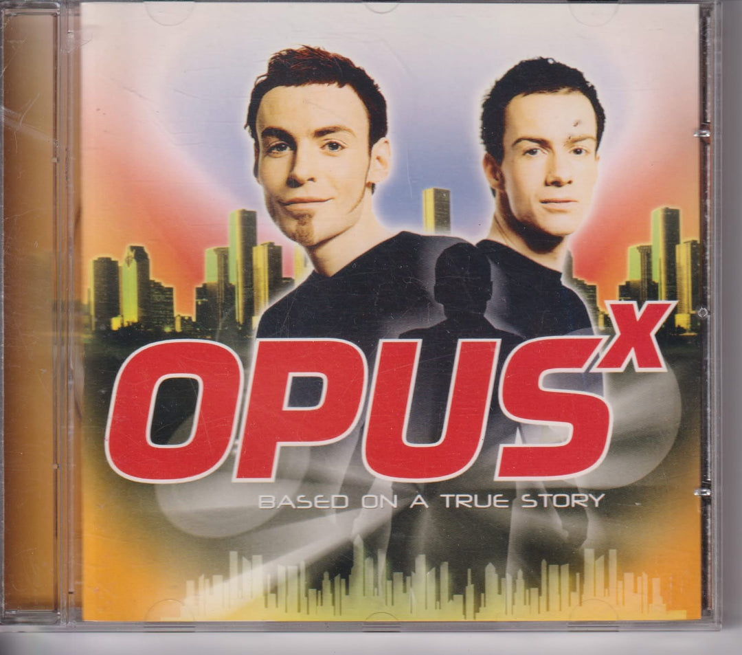 Opus X – Based On A True Story. 2001. CD.