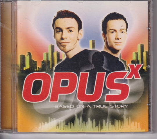 Opus X – Based On A True Story. 2001. CD.