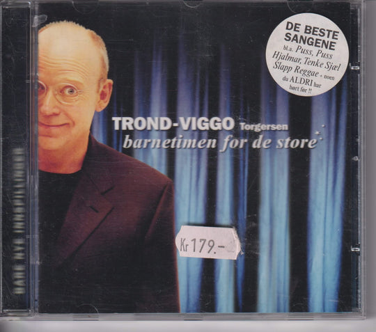 Trond-Viggo Torgersen – Barnetimen for de store. 2002. CD.