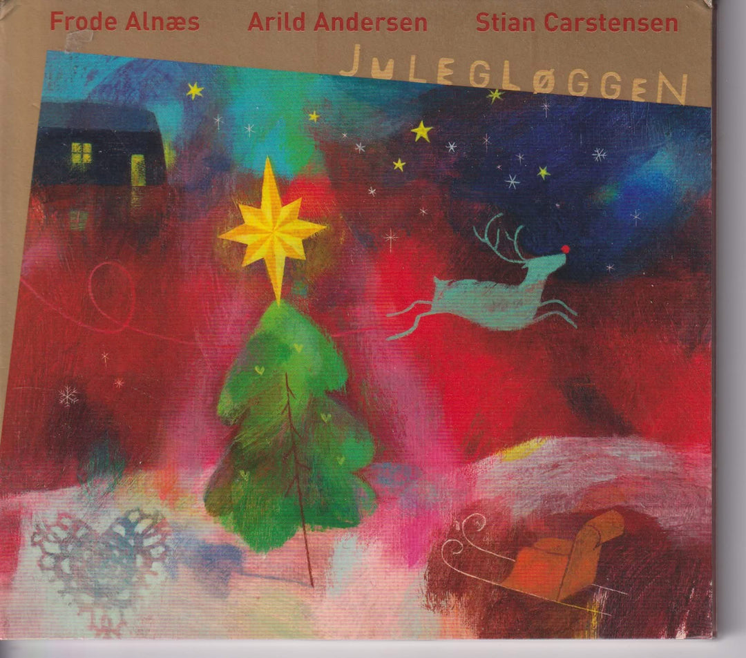 Frode Alnæs, Arild Andersen og Stian Carstensen – Julegløggen. 2003. CD.