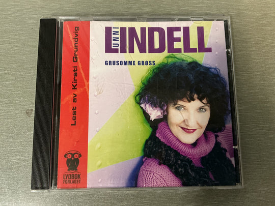 Unni Lindell. Grusomme gleder. 2007. Lydbok på CD.