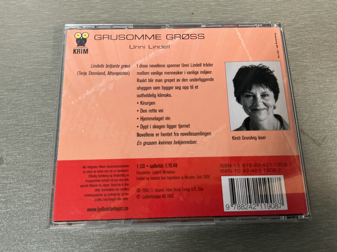Unni Lindell. Grusomme gleder. 2007. Lydbok på CD.