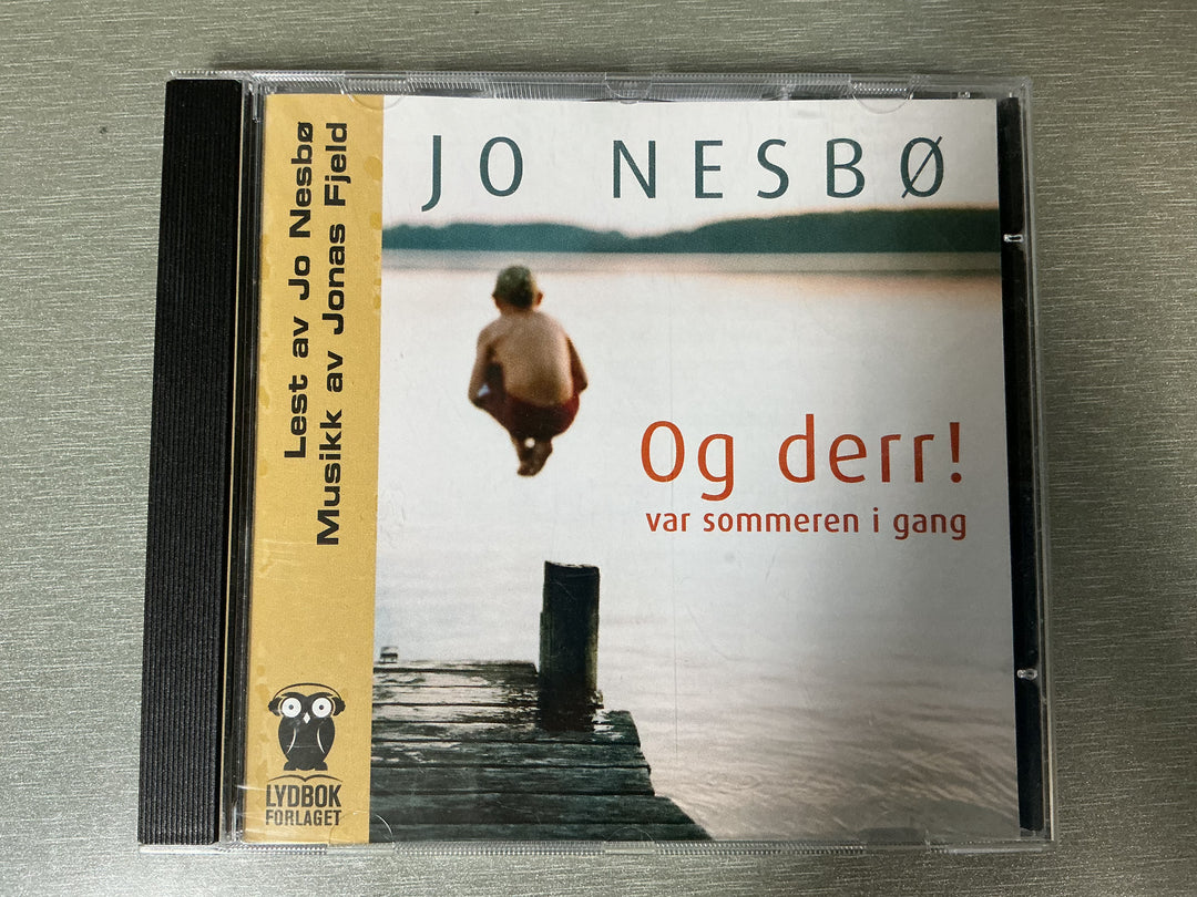 Jo Nesbø. Og derr! var sommeren i gang. Lydbok på CD.