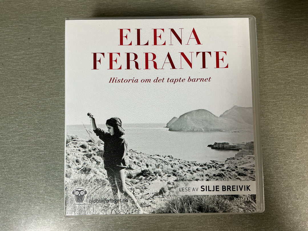 Elena Ferrante. Historia om det tapte barnet. 2015. Lydbok på CD.
