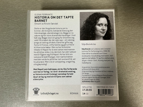 Elena Ferrante. Historia om det tapte barnet. 2015. Lydbok på CD.