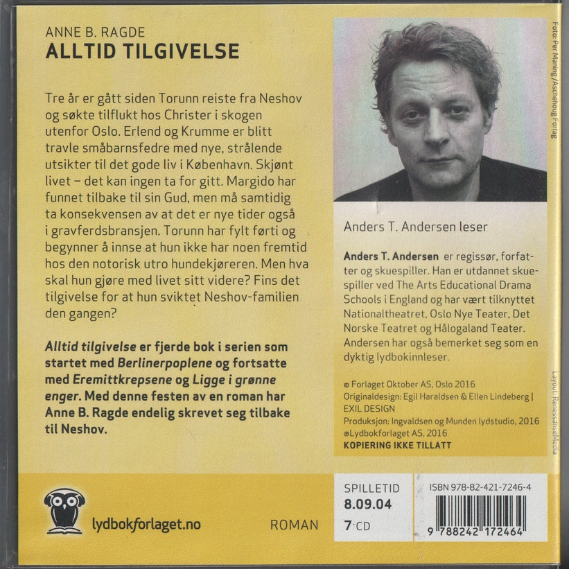 Anne B. Ragde. Alltid tilgivelse. 2016. Lydbok på CD.