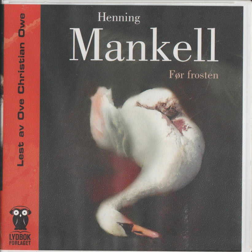 Henning Mankell. Før frosten. 2002. Lydbok på CD.