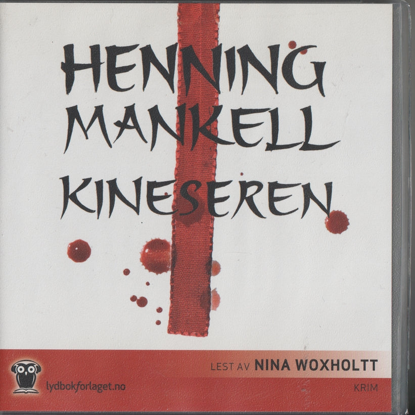 Henning Mankell. Kineseren. 2008. Lydbok på CD.