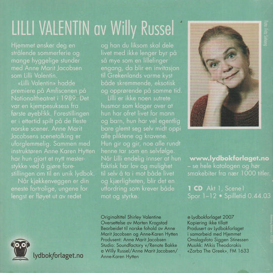 Willy Russell. Lilli Valentin – Anne Marit Jacobsen. Lydbok på CD.