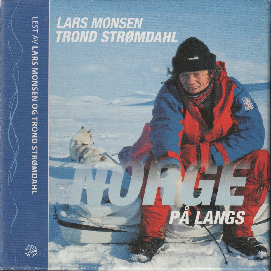 Lars Monsen og Trond Strømdahl. Norge på langs. Lydbok på 5 CD.