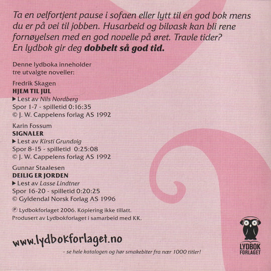 Kun med KK. Utvalgte noveller – Karin Fossum, Gunnar Staalesen, Fredrik Skagen. Lydbok på CD.