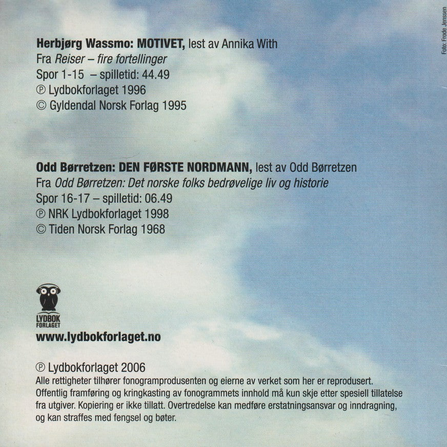 Herbjørg Wassmo / Odd Børretzen. Motivet / Den første nordmann. Lydbok på CD.