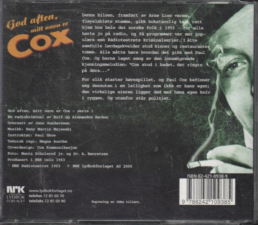 Rolf Becker. God aften, mitt navn er Cox – Serie 1 (NRK). Lydbok på 4 CD.