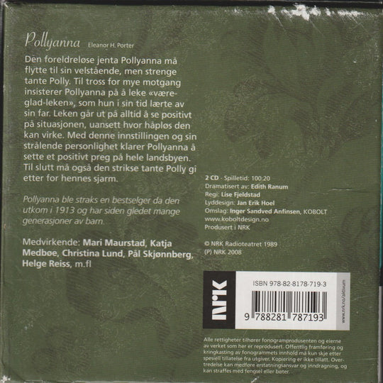 Eleanor H. Porter. Pollyanna (NRK Radioteatret). Lydbok på 2 CD.