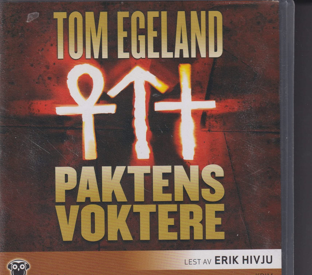 Tom Egeland. Paktens voktere. Lydbok på CD.